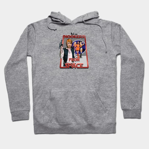 SLBBL-2018 Hookers from Space Hoodie by SundayLazyboyballers